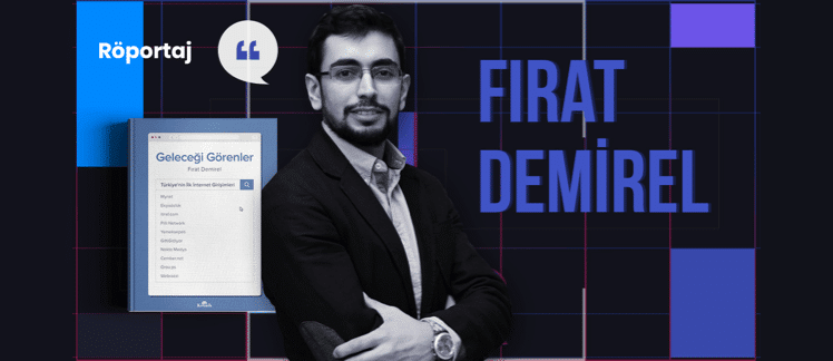 Röportaj: Fırat Demirel ile Yeni Kitabı ve İçerik Yazarlığı Üzerine Sohbet
