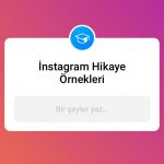 instagram hikaye örnekleri